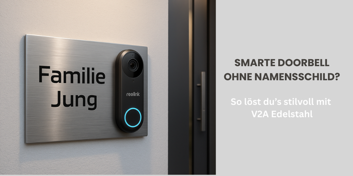 Smarte Türklingel Reolink mit personalisiertem V2A Edelstahl-Namensschild ‚Familie Jung‘ an moderner Haustür – Lösung für Doorbells ohne Namensschild.