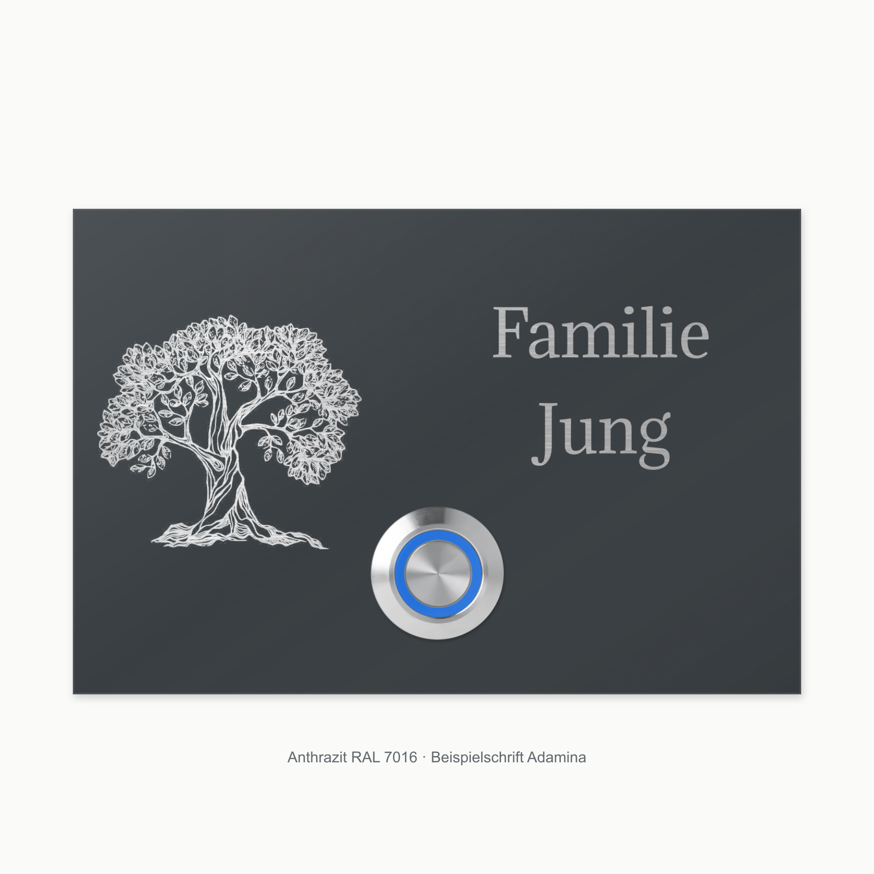 London Baum 120 × 80 mm in Anthrazit RAL 7016, Baummotiv nach Original-PSD und Beispielschrift Adamina, Familie und Jung in gleicher Schriftgröße, blauer LED-Taster