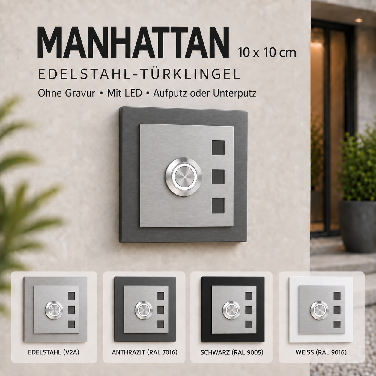 Türklingel Manhatten 10 × 10 cm aus V2A-Edelstahl mit LED-Taster