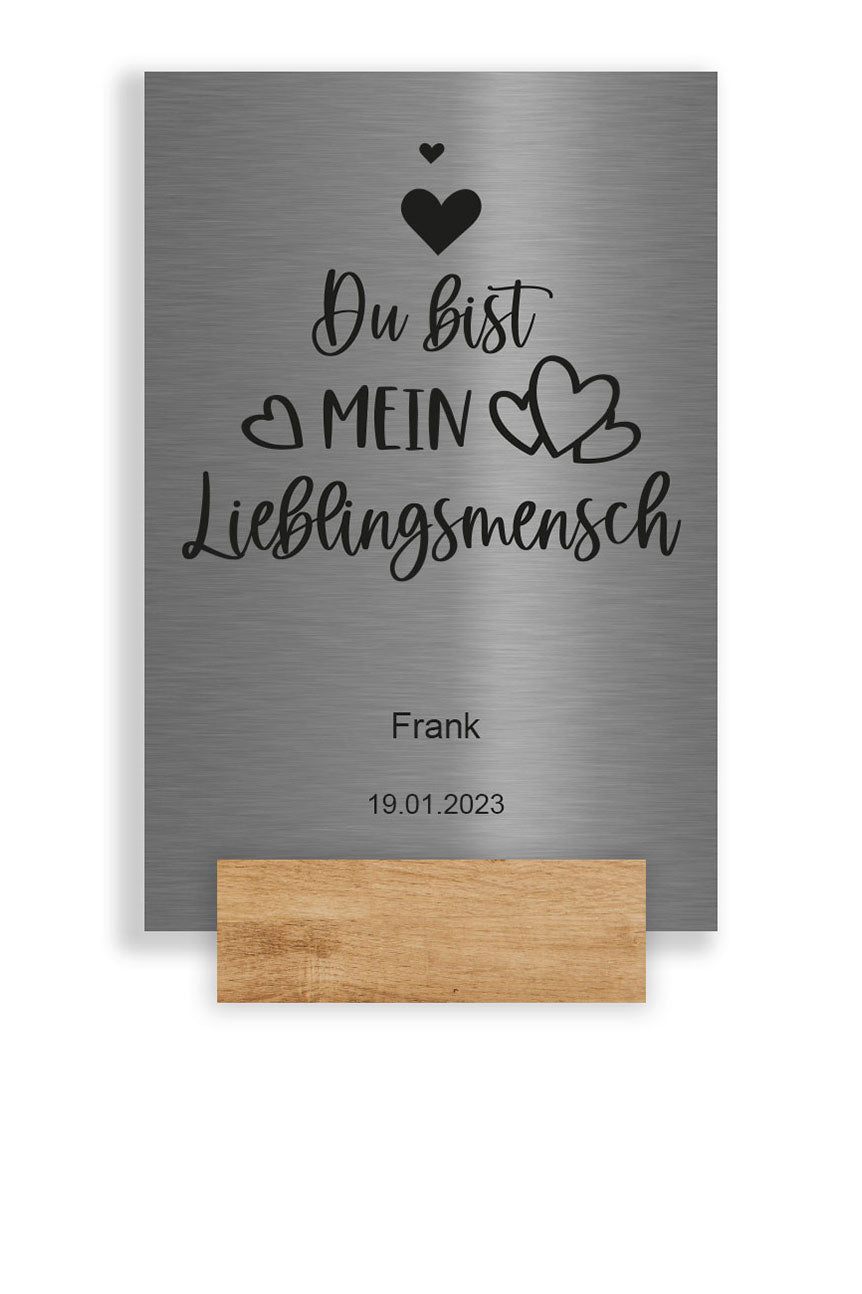 Schild V2a Edelstahl geschliffen mit  Liebesbotschaft Lieblingsmensch individuell personalisierbar 