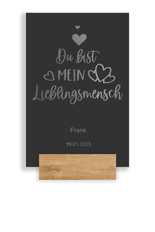 Schild V2a Edelstahl anthrazit pulverbeschichtet mit  Liebesbotschaft Lieblingsmensch individuell personalisierbar 