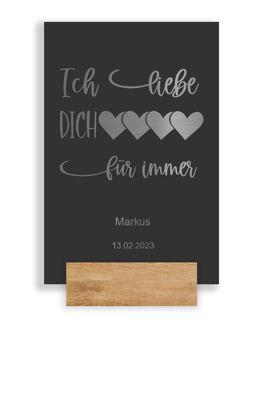 Liebesbotschaft Edelstahl Schild - ich liebe dich für immer - individuell personalisierbar