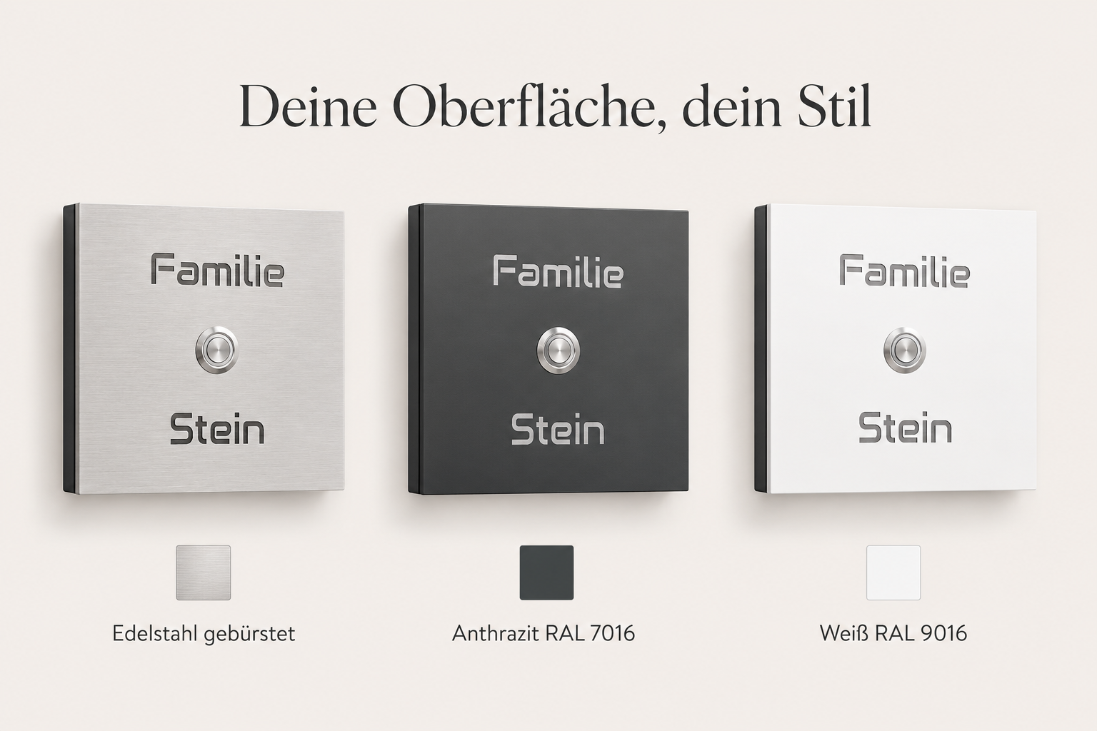 Oberflächen der personalisierten Türklingel Bochum: gebürsteter Edelstahl, Anthrazit RAL 7016 und Weiß RAL 9016