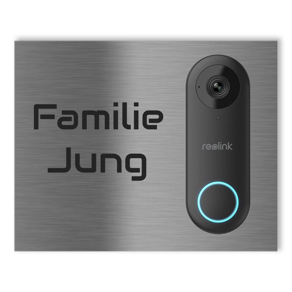 Dekorschild für Reolink Türklingel aus gebürstetem V2A Edelstahl mit Gravur „Familie Jung“