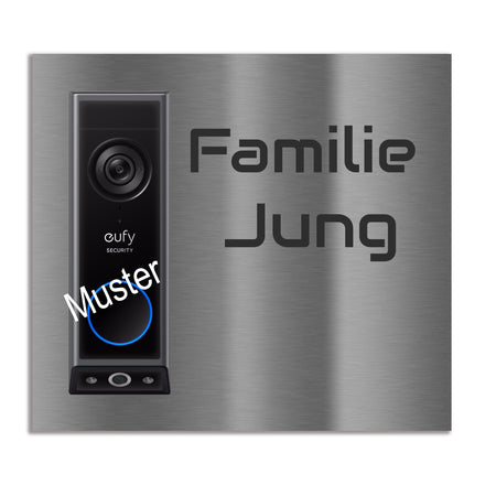 Edelstahl Dekorschild gebürstet für Eufy E340 Video-Türklingel mit personalisierter Gravur – Beispieltext Familie Jung
