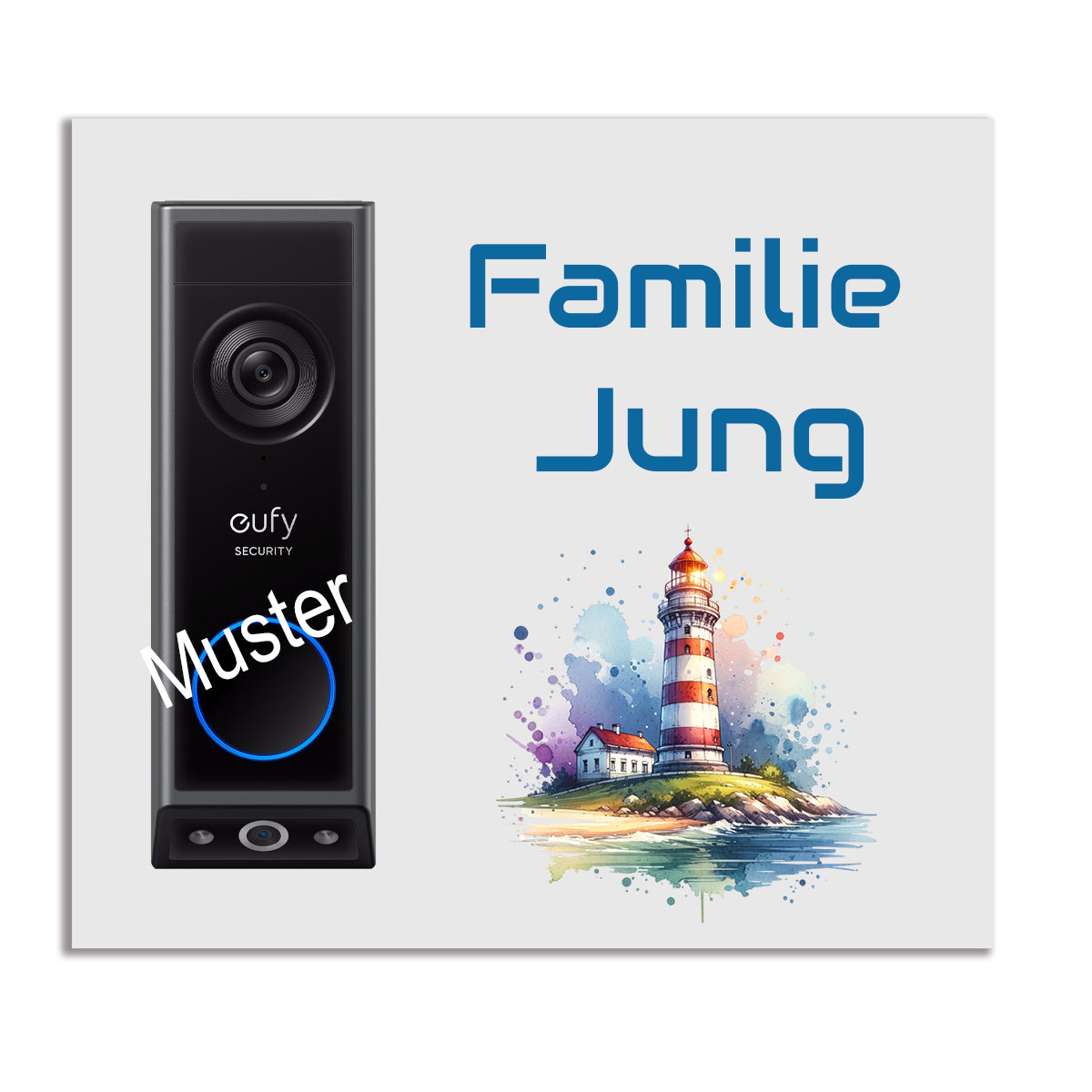 Weißes Dekorschild aus Edelstahl für Eufy E340 mit Leuchtturm-Motiv UV Druck und individueller Namensgravur – Beispiel Familie Jung
