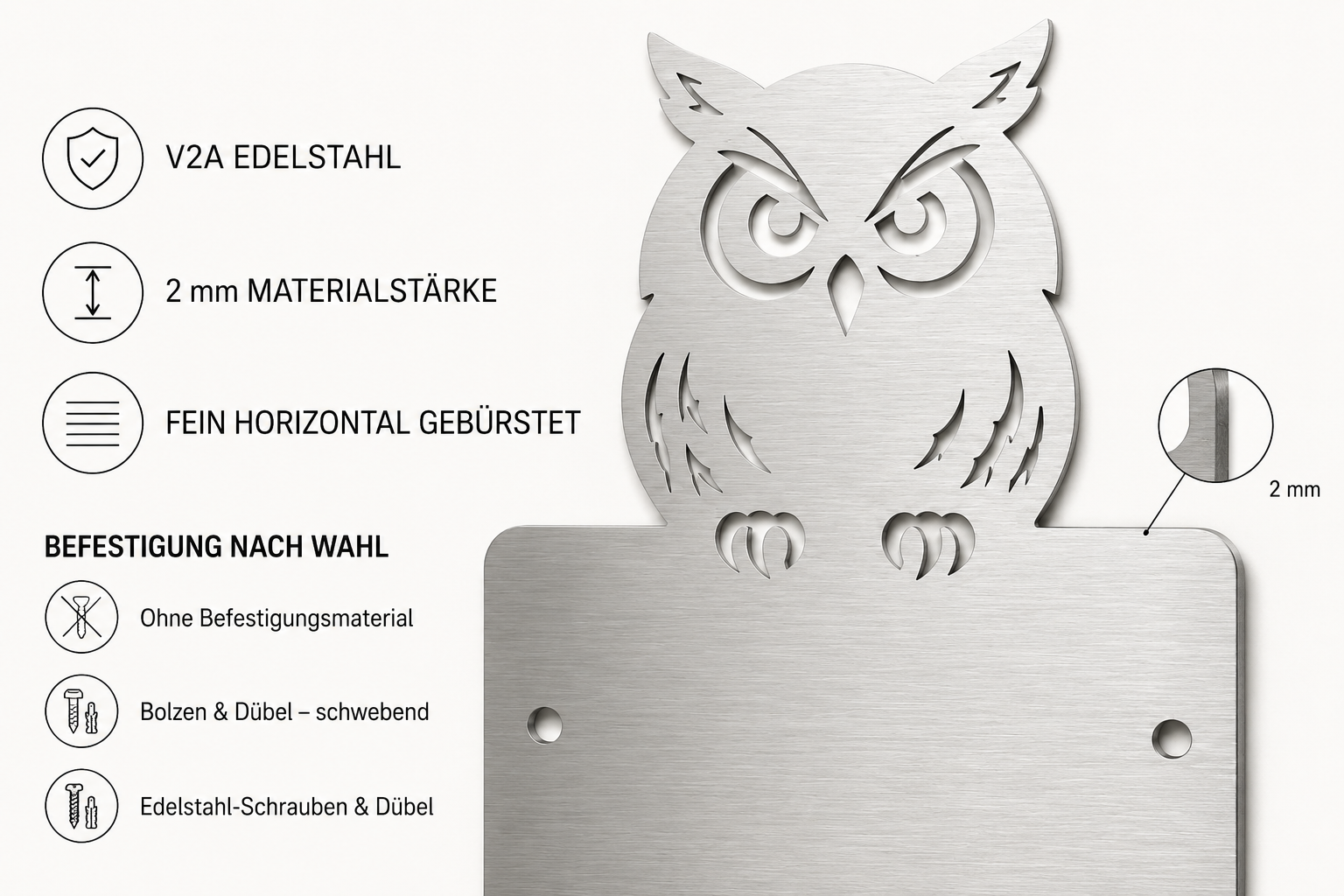 Material- und Befestigungsübersicht der Eulen-Hausnummer aus 2 mm starkem, horizontal gebürstetem V2A Edelstahl.