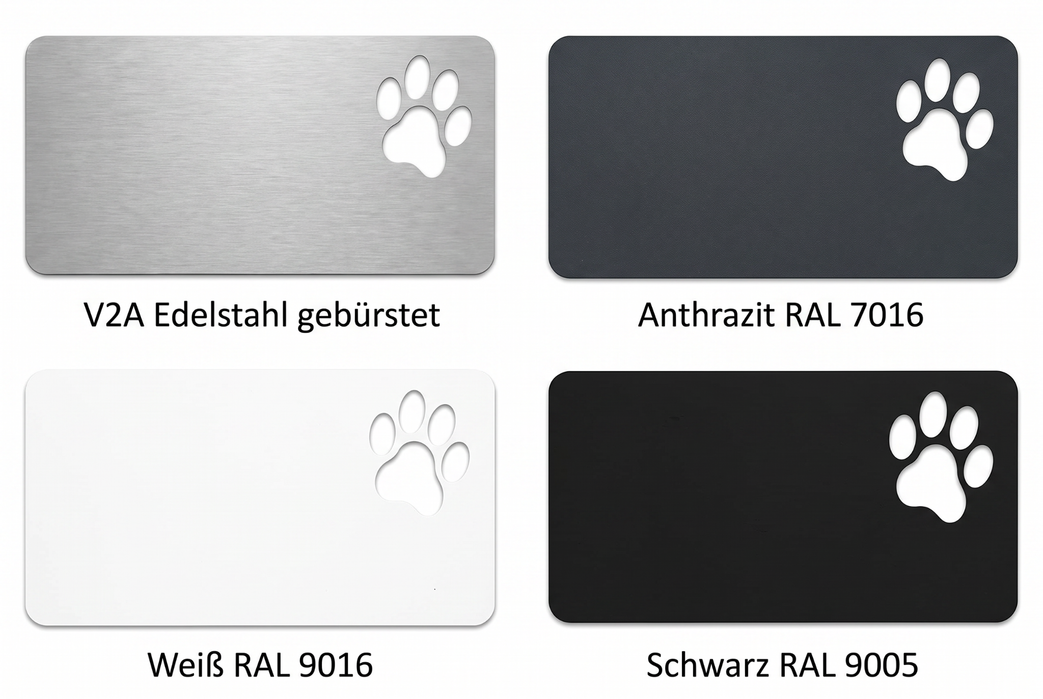 Pfote Oberflächenübersicht V2A Edelstahl, Anthrazit, Weiß und Schwarz