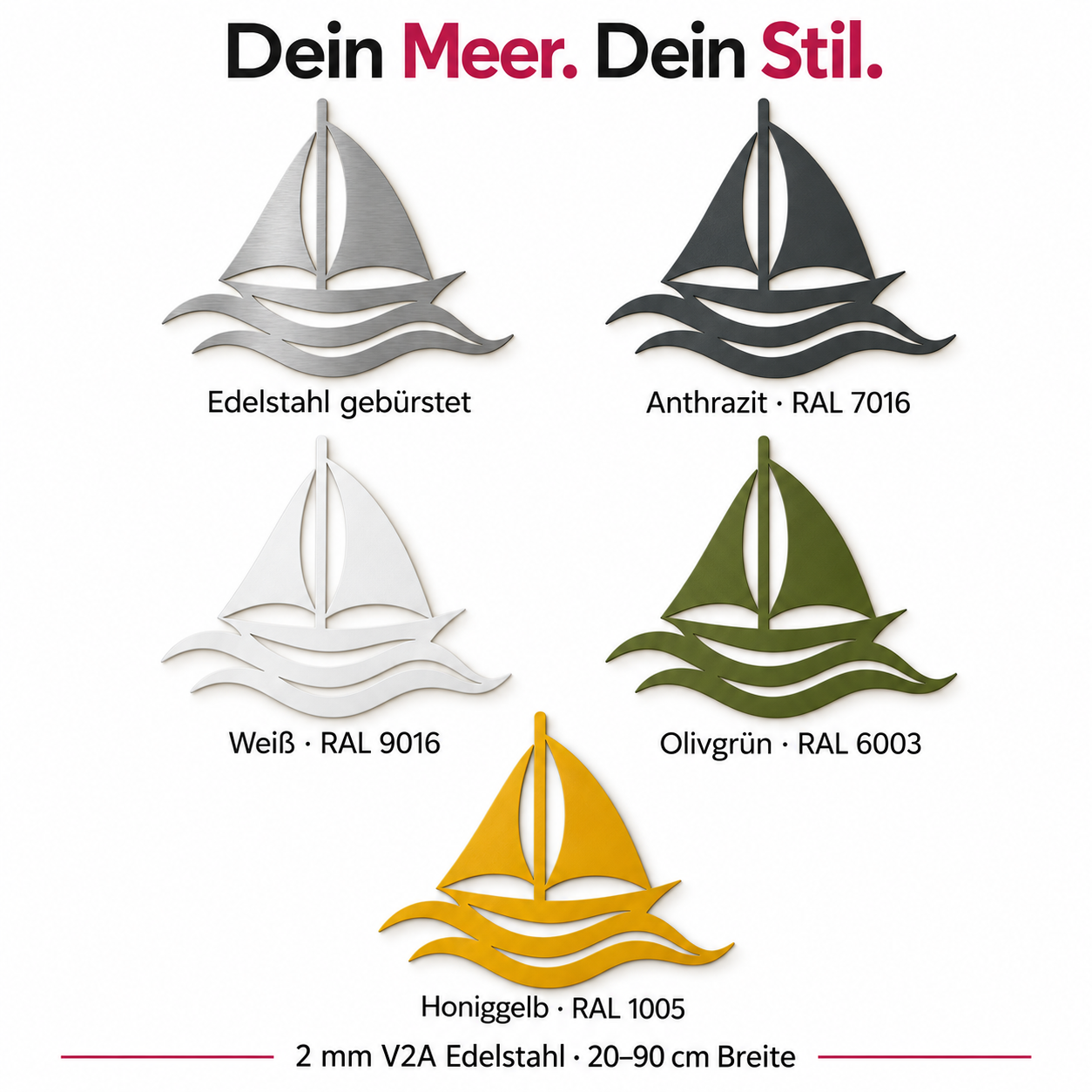 Segelboot Wanddeko – fünf Oberflächen: Edelstahl, Anthrazit, Weiß, Olivgrün und Honiggelb