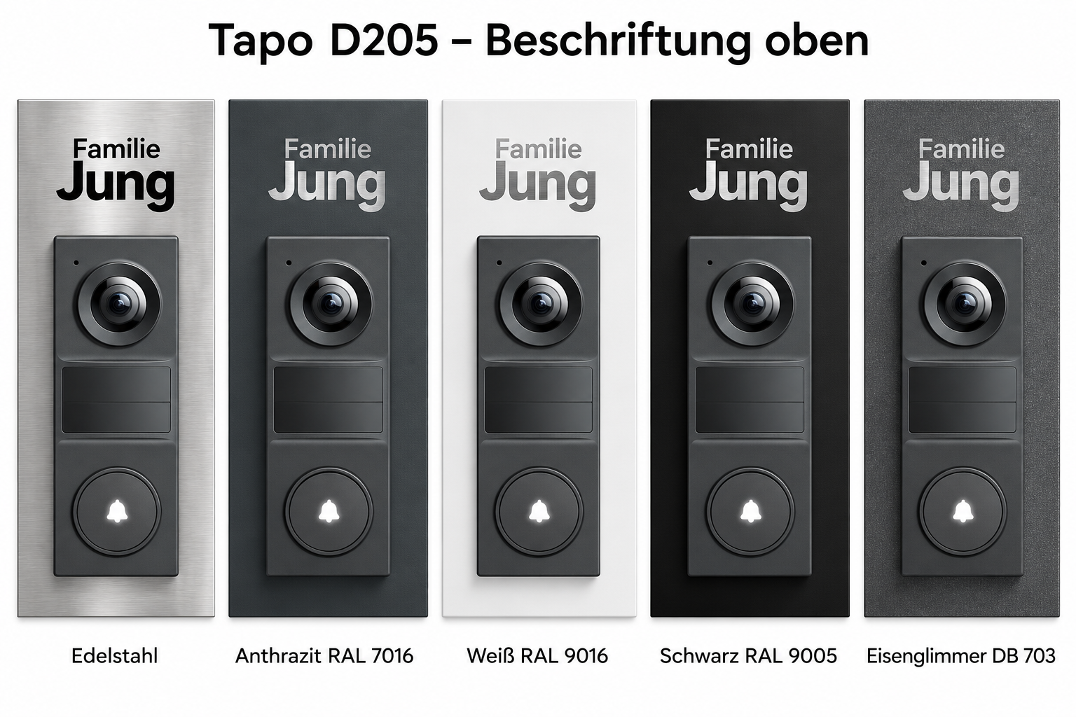Tapo-D205-Dekorschilder mit Beschriftung oberhalb der Türklingel: alle fünf Oberflächen im Hochformat im Überblick