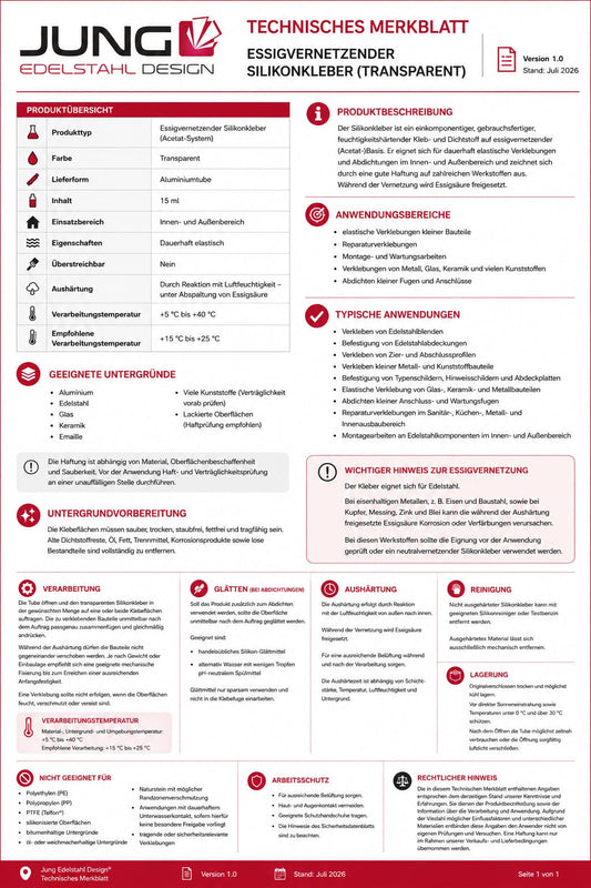 Technisches Merkblatt für essigvernetzenden transparenten Silikonkleber 15 ml von Jung Edelstahl Design mit Produktübersicht, Anwendung, Verarbeitung, Essigvernetzung und Lagerung