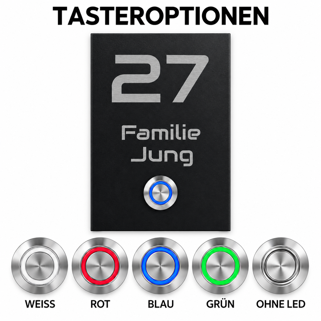 Tasteroptionen der Trier Türklingel in Weiß, Rot, Blau, Grün und ohne LED