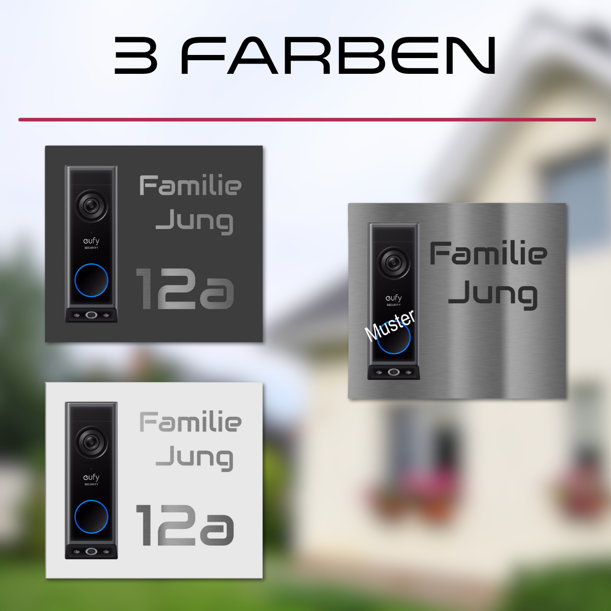 Vergleichsbild: Edelstahl-Dekorschilder für Eufy E340 Türklingel in drei Farben – anthrazit, weiß und Edelstahl gebürstet – personalisierbar mit Name und Hausnummer
