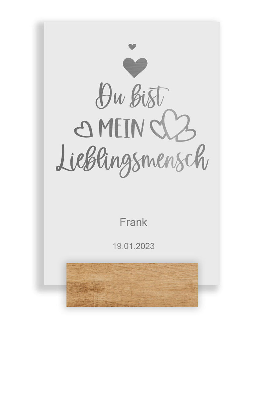 Schild V2a Edelstahl weiß pulverbeschichtet mit  Liebesbotschaft Lieblingsmensch individuell personalisierbar 