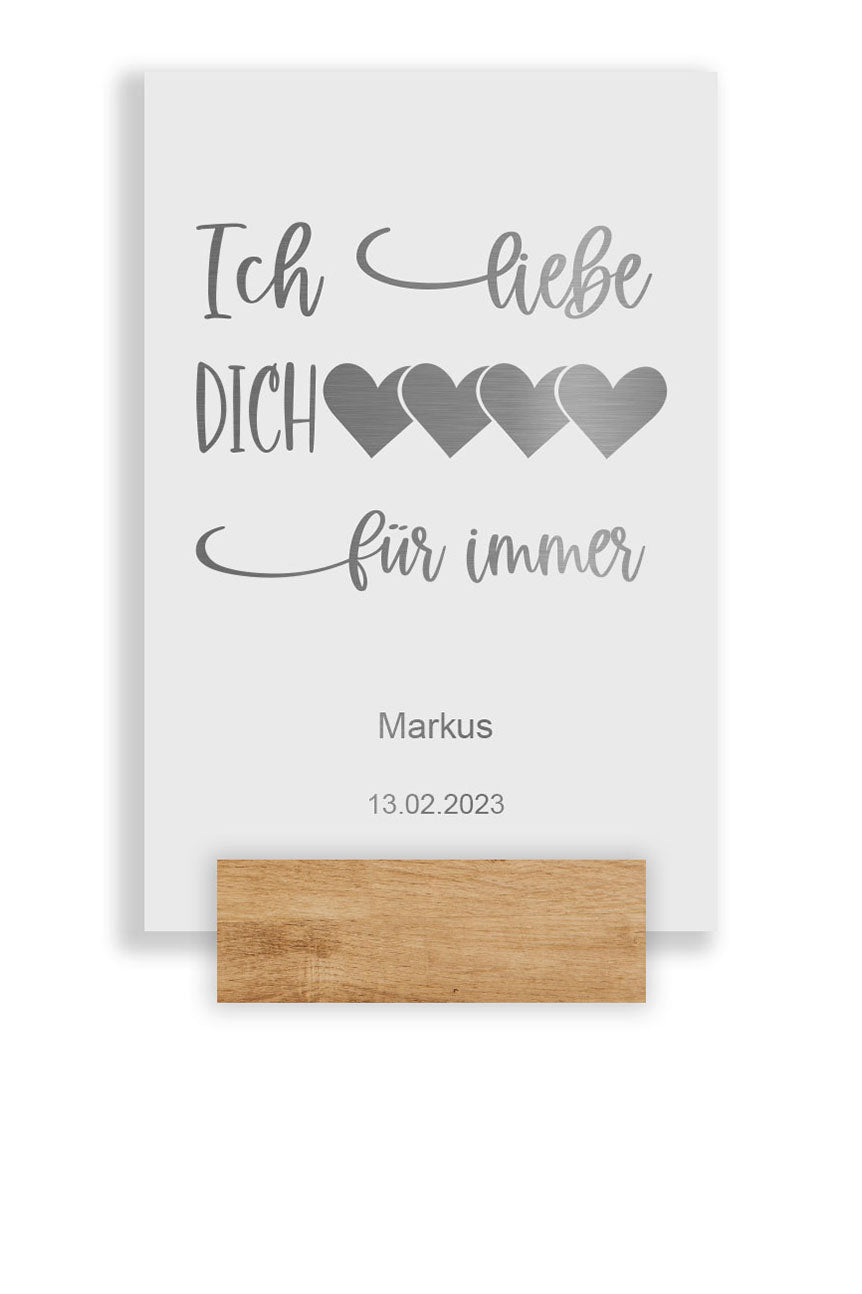 Liebesbotschaft Edelstahl Schild - ich liebe dich für immer - individuell personalisierbar