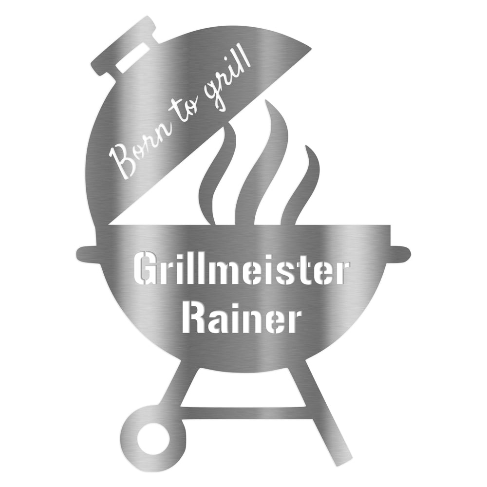 Personalisierbares (V2A) Edelstahl Wandschild " born to grill" Deko Schild – Text ausgelasert
